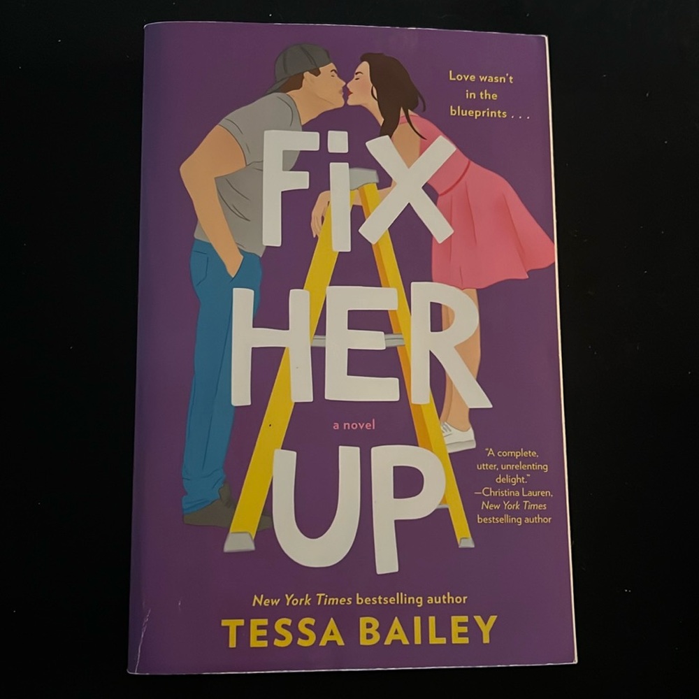 Fix Her Up by Tessa Bailey